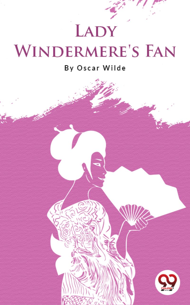 Lady Windermere's Fan