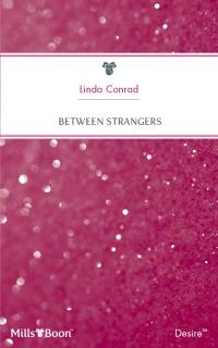 Between Strangers