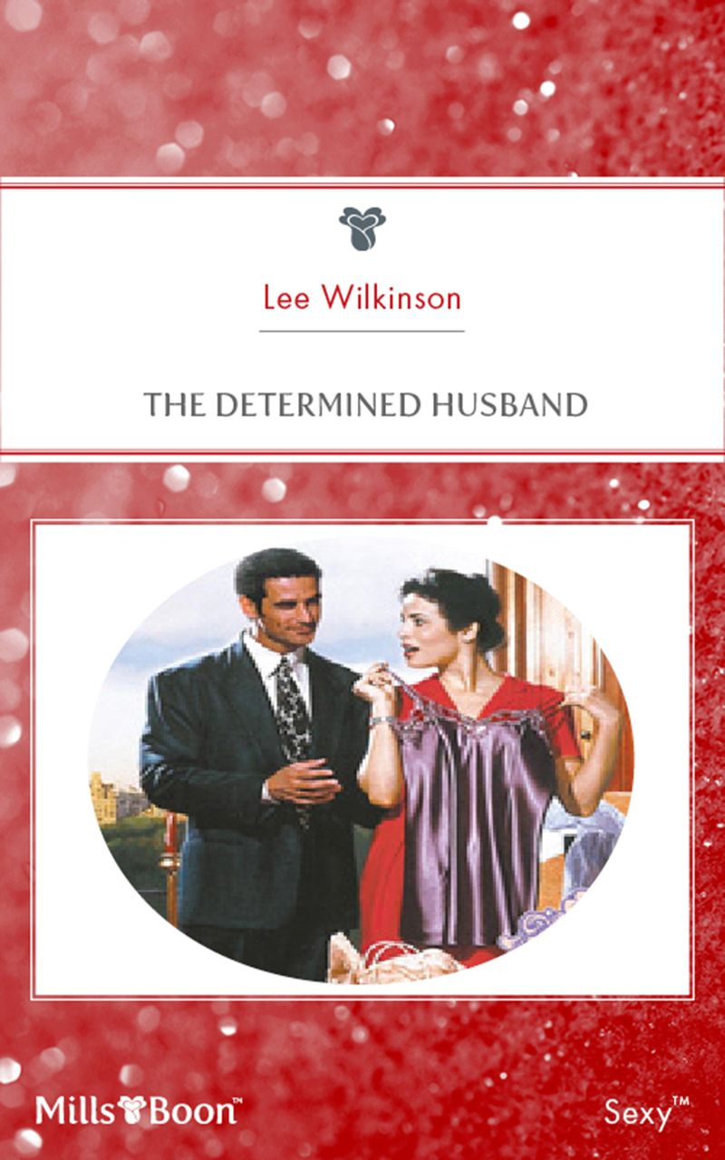 The Determined Husband