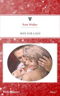 Wife For A Day