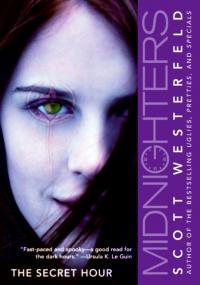 Midnighters #1: The Secret Hour