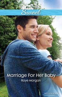 Marriage For Her Baby