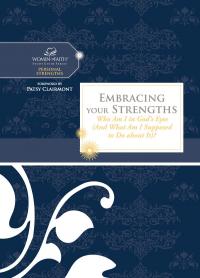 Embracing Your Strengths