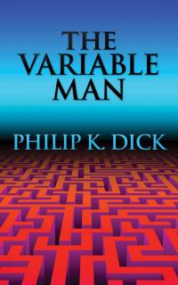 The Variable Man