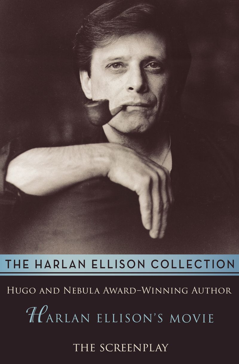 Harlan Ellison's Movie