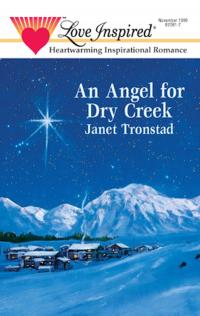 An Angel For Dry Creek