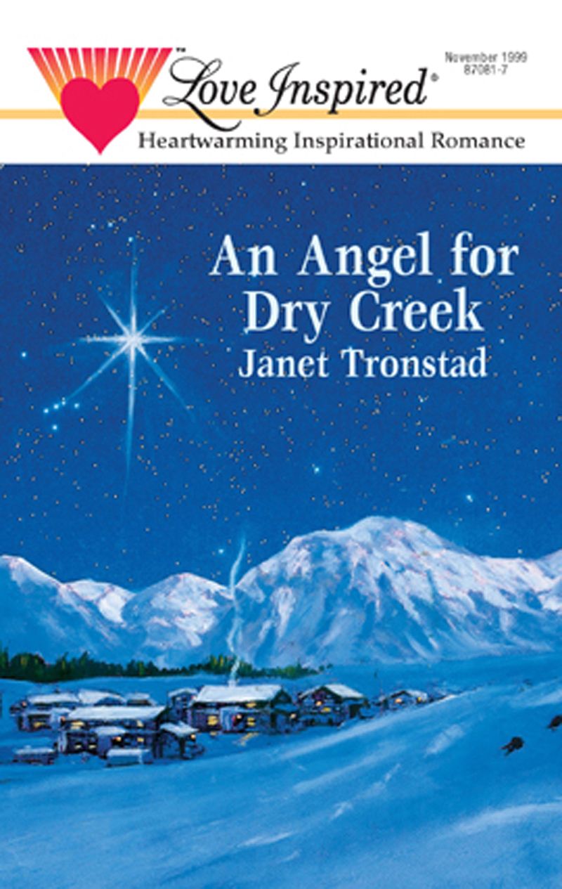 An Angel For Dry Creek