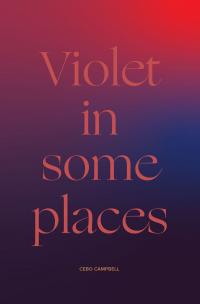 Violet in Some Places