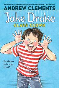 Jake Drake, Class Clown