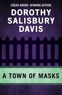 A Town of Masks