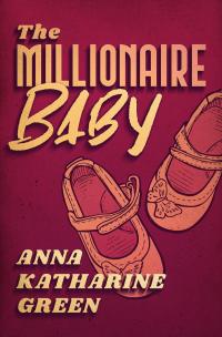 The Millionaire Baby