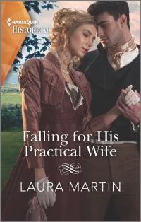 Falling for His Practical Wife