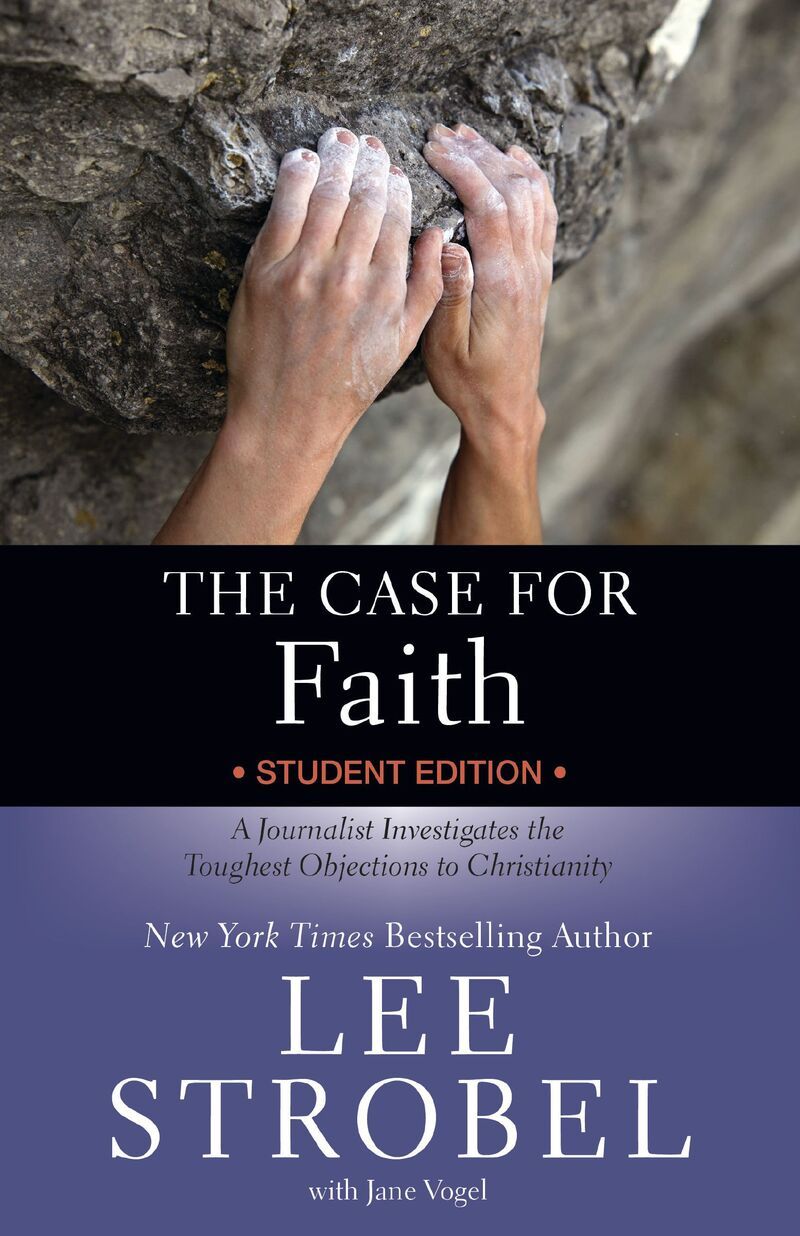 The Case for Faith Student Edition