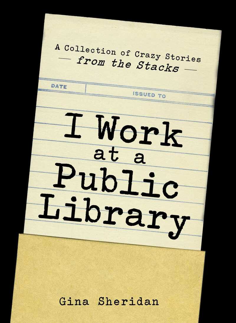 I Work at a Public Library