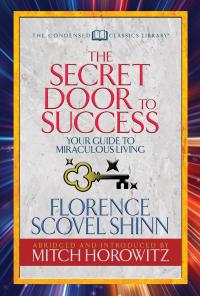 The Secret Door to Success (Condensed Classics)