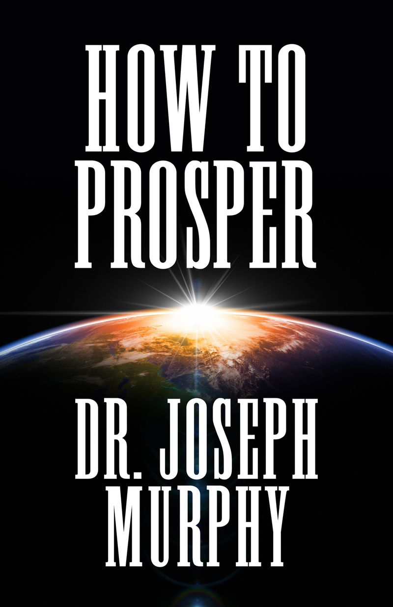 How to Prosper