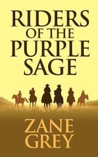 Riders of the Purple Sage