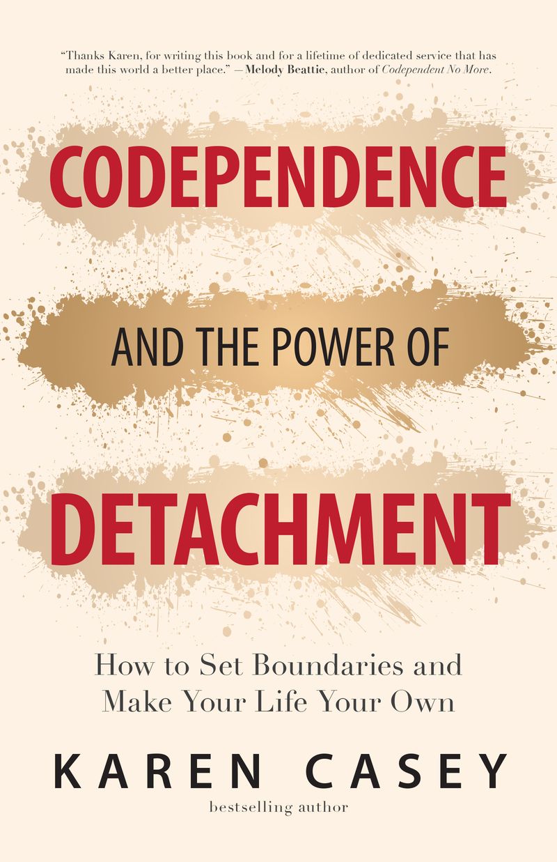 Codependence and the Power of Detachment