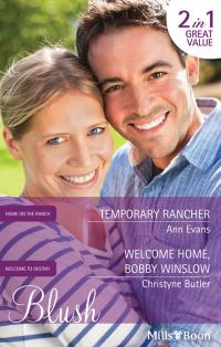 Temporary Rancher/Welcome Home, Bobby Winslow
