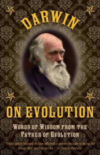 Darwin on Evolution