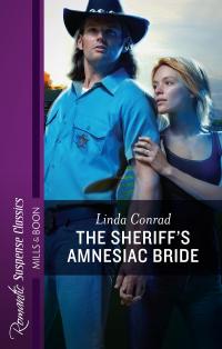 The Sheriff's Amnesiac Bride