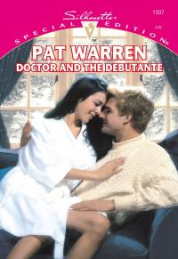 DOCTOR AND THE DEBUTANTE