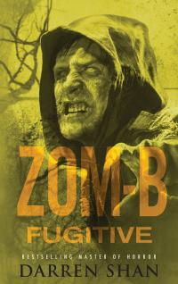 Zom-B: Volume 11 Fugitive