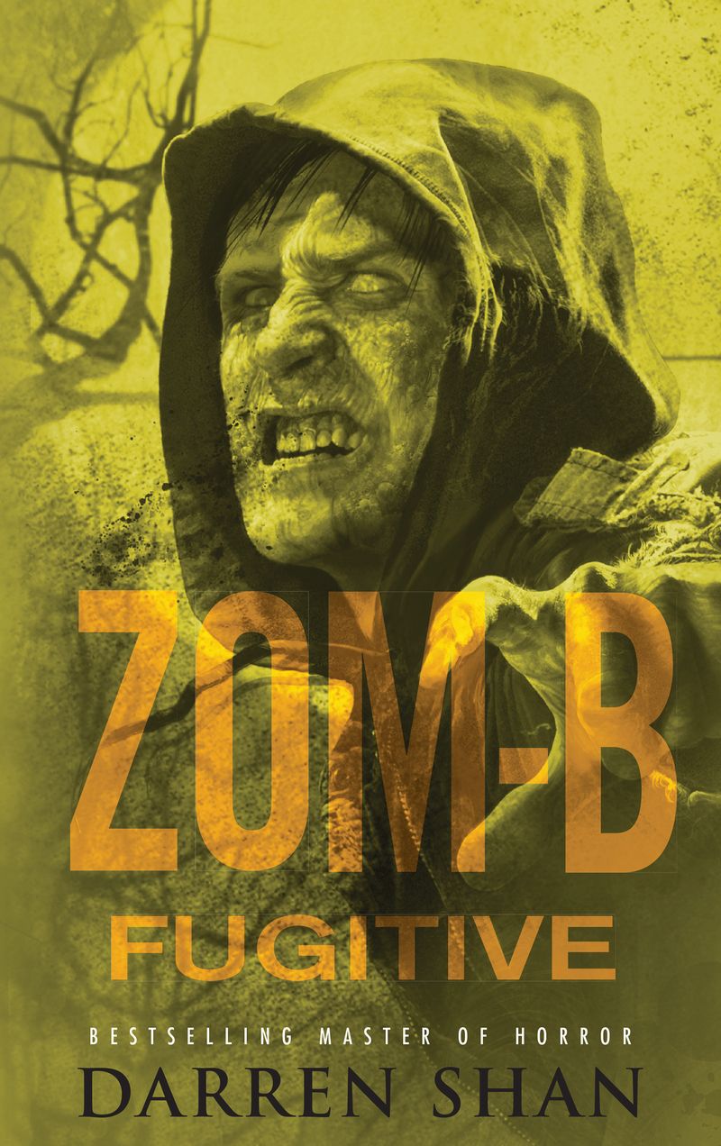 Zom-B: Volume 11 Fugitive