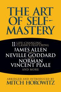 The Art of Self-Mastery