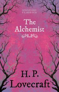 The Alchemist (Fantasy and Horror Classics)