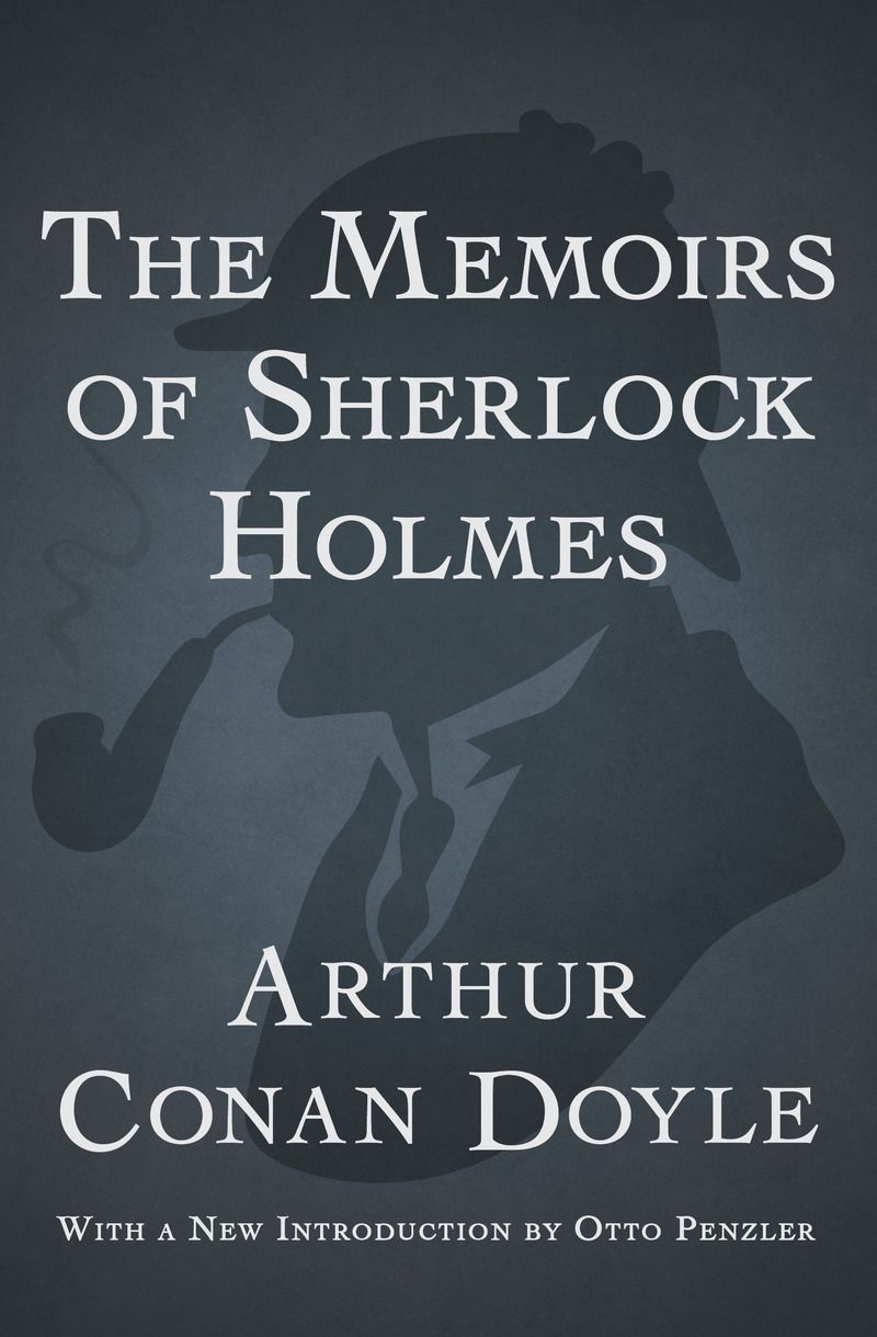 The Memoirs of Sherlock Holmes