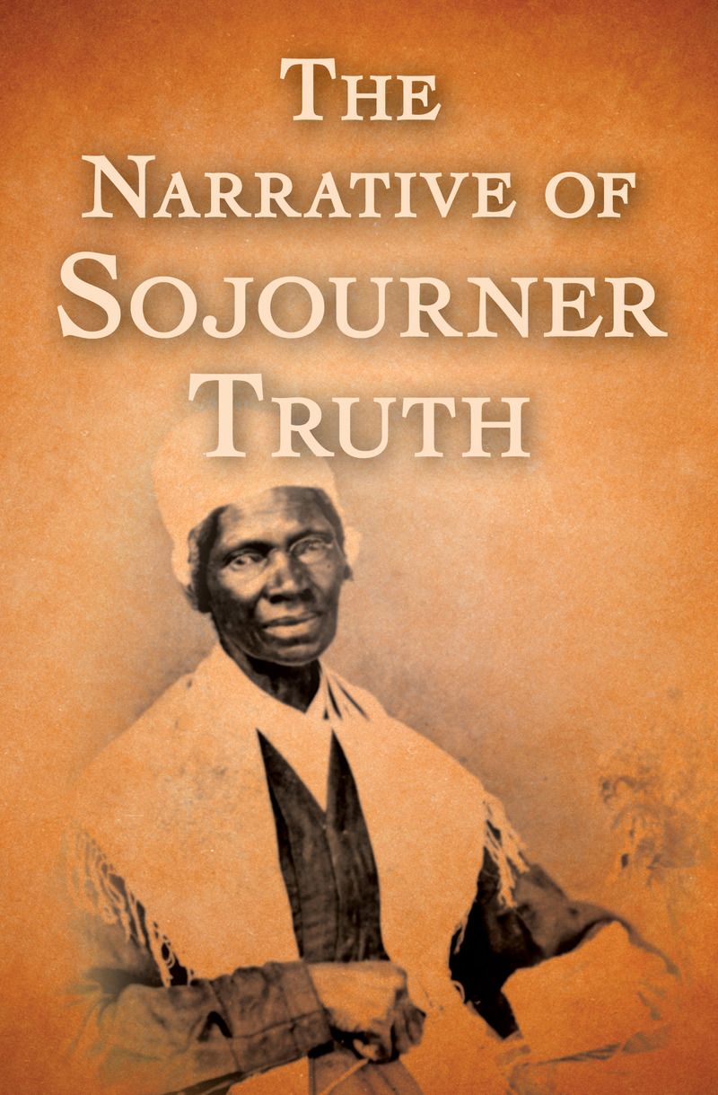 The Narrative of Sojourner Truth