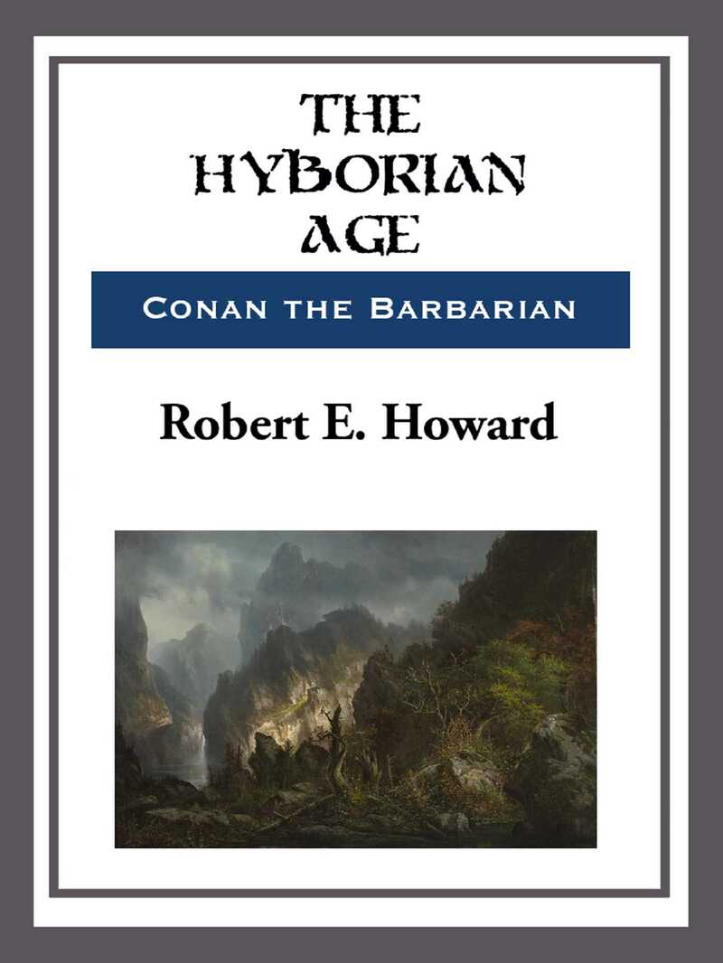 The Hyborian Age