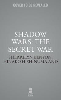 Shadow Wars: The Secret War
