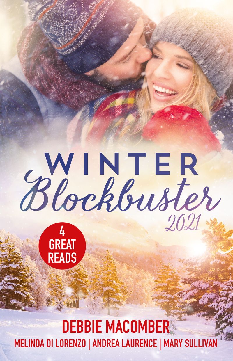 Winter Blockbuster 2021/Yours and Mine/Trusting a Stranger/Snowed In with Her Ex/Rodeo Rancher