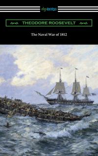 The Naval War of 1812