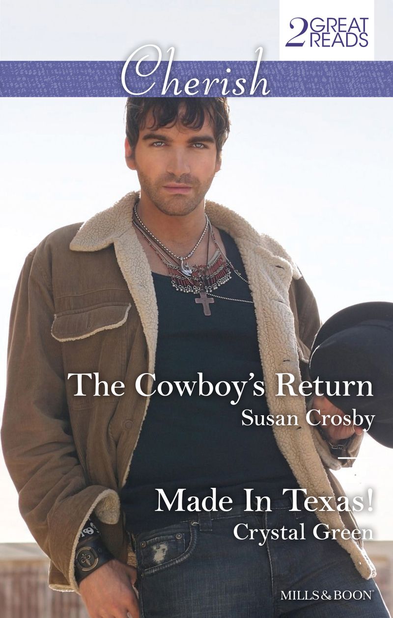 The Cowboy's Return/Made In Texas!