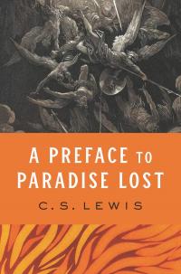 A Preface to Paradise Lost