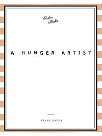 A Hunger Artist