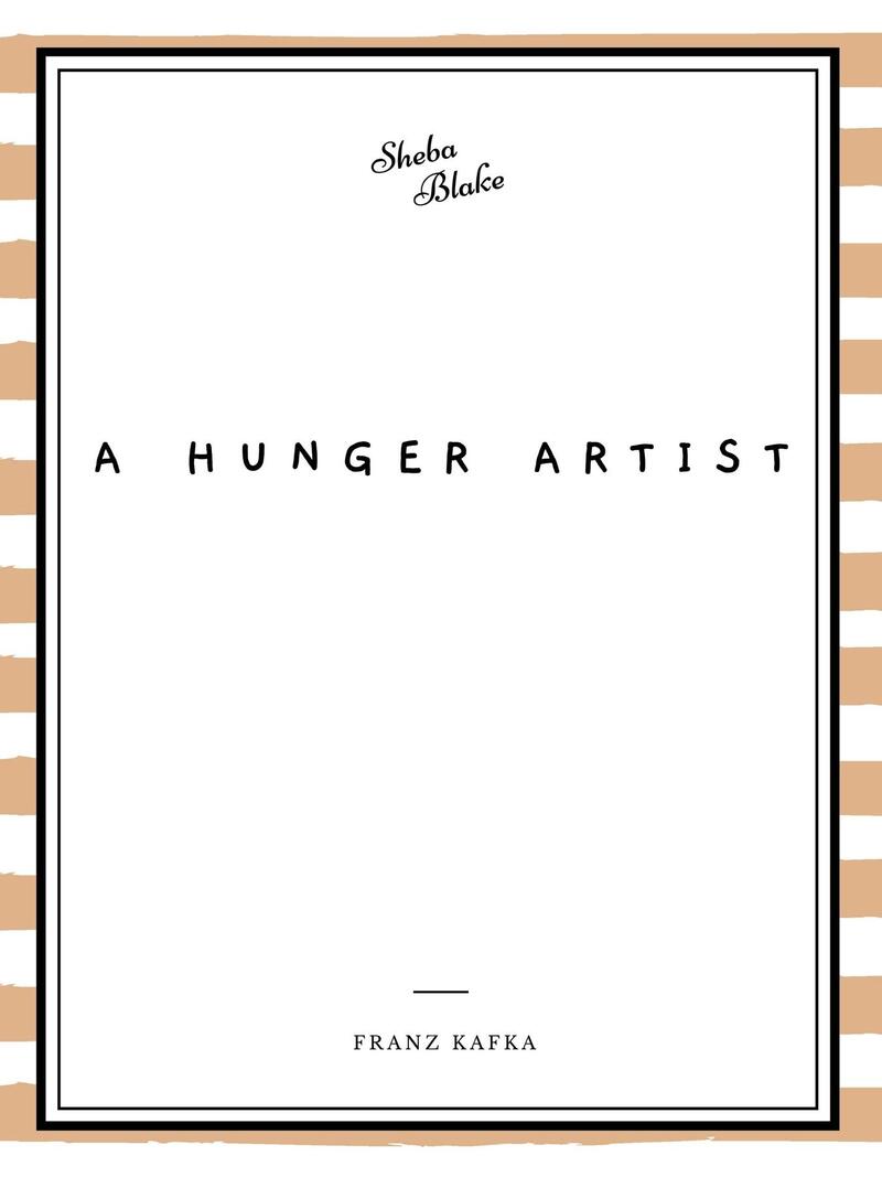 A Hunger Artist