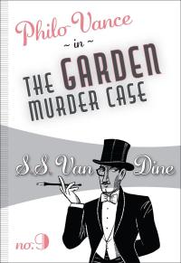 The Garden Murder Case