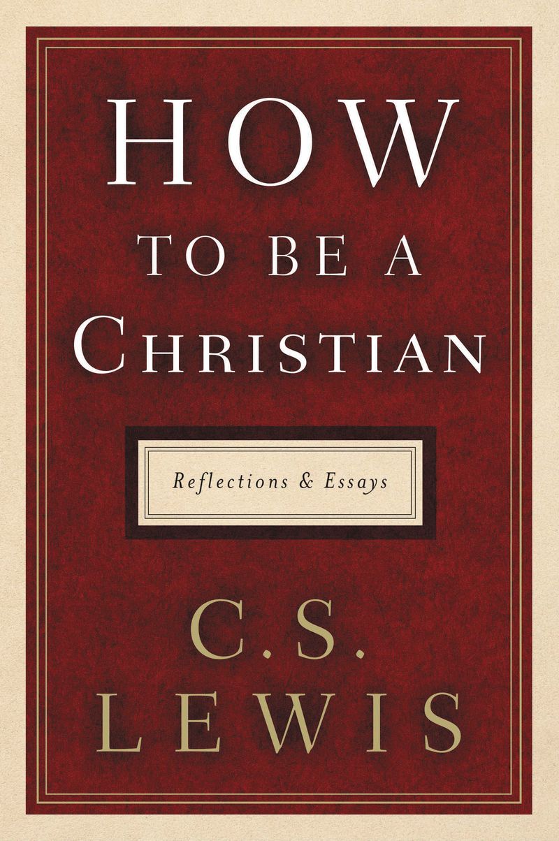 How to Be a Christian