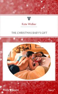 The Christmas Baby's Gift