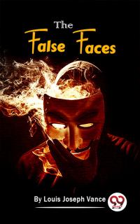 The False Faces