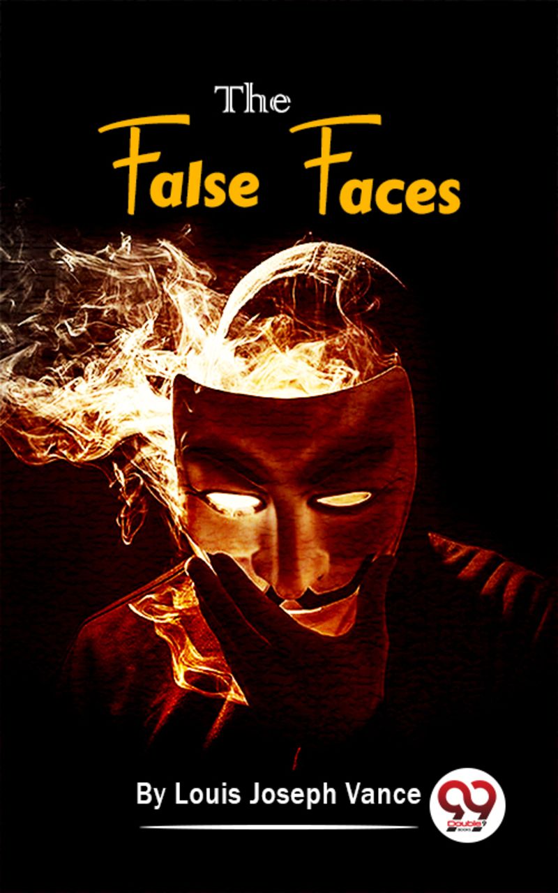 The False Faces