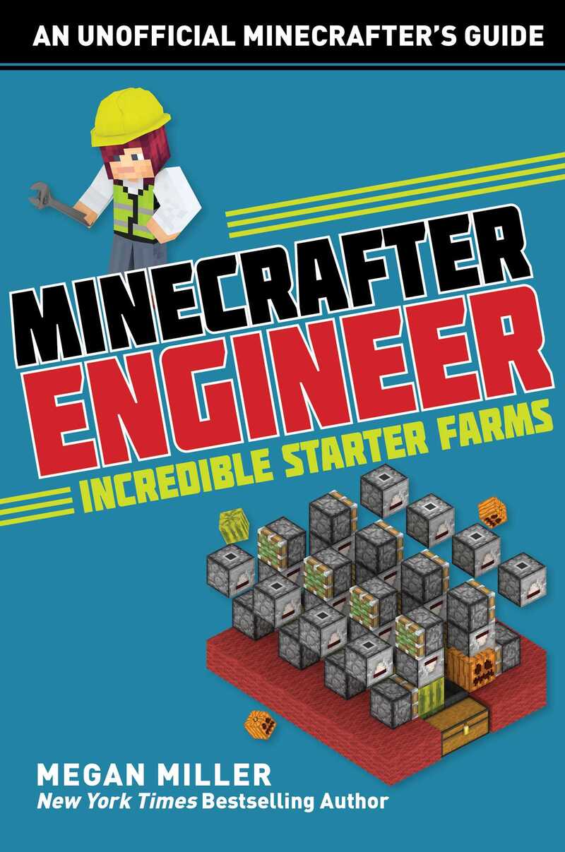 Minecrafter Engineer: Must-Have Starter Farms