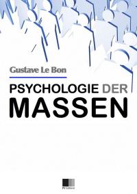 Psychologie der Massen