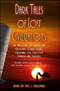 Dark Tales of Lost Civilizations