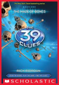 The Maze of Bones (The 39 Clues, Book 1)