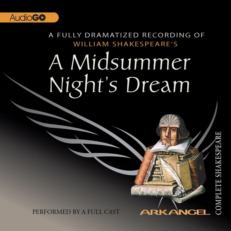 A Midsummer Night’s Dream